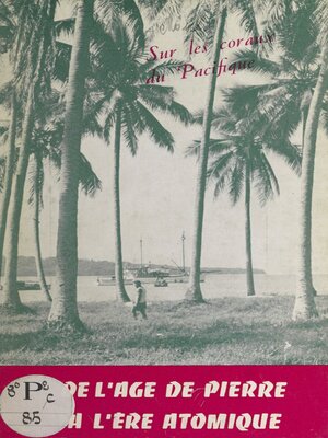 cover image of De l'âge de pierre à l'ère atomique